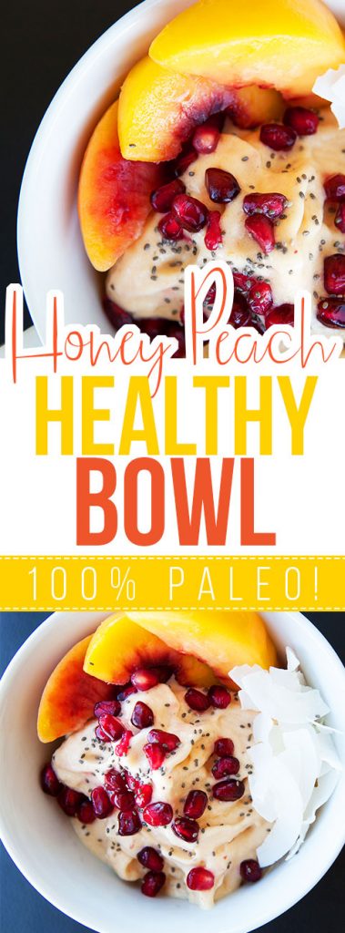 Honey Peach Healthy Bowl