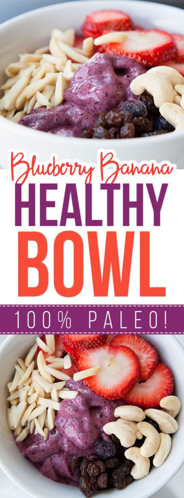 Blueberry Banana Healthy Bowl