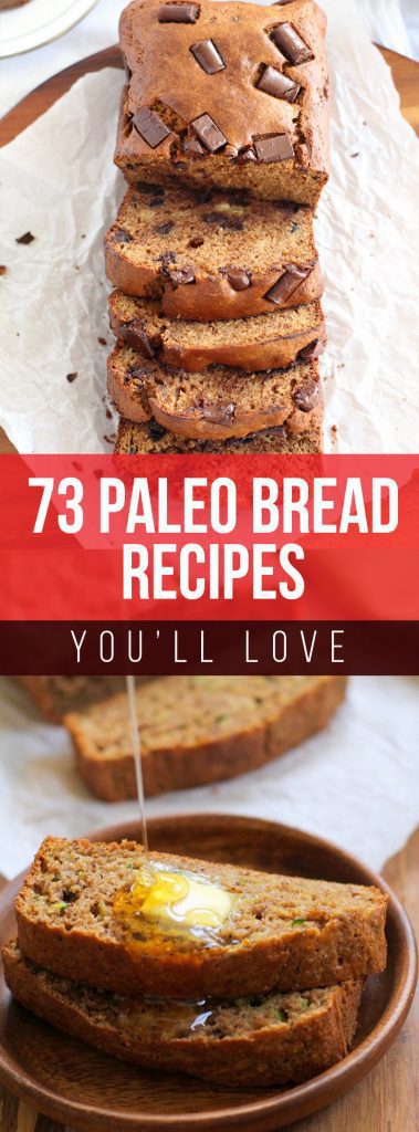 73 Paleo Bread Recipes You'll Love