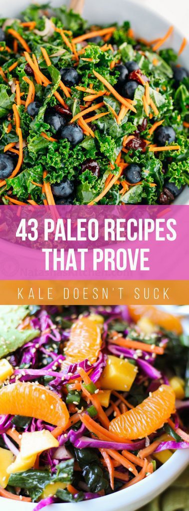 43 Paleo Recipes that Prove Kale Doesn't Suck