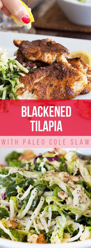 Blackened Tilapia with Paleo Cole Slaw