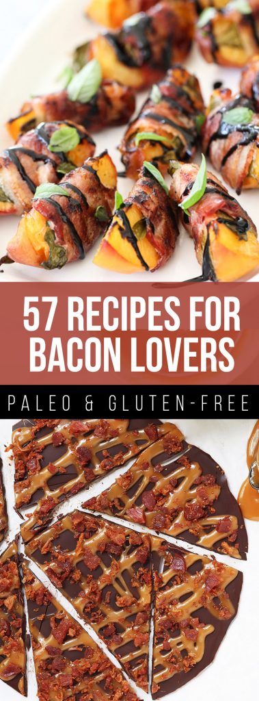 57 Recipes for Bacon Lovers