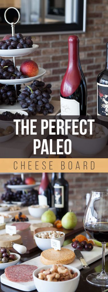 How-To: Make The Perfect PALEO Cheeseboard