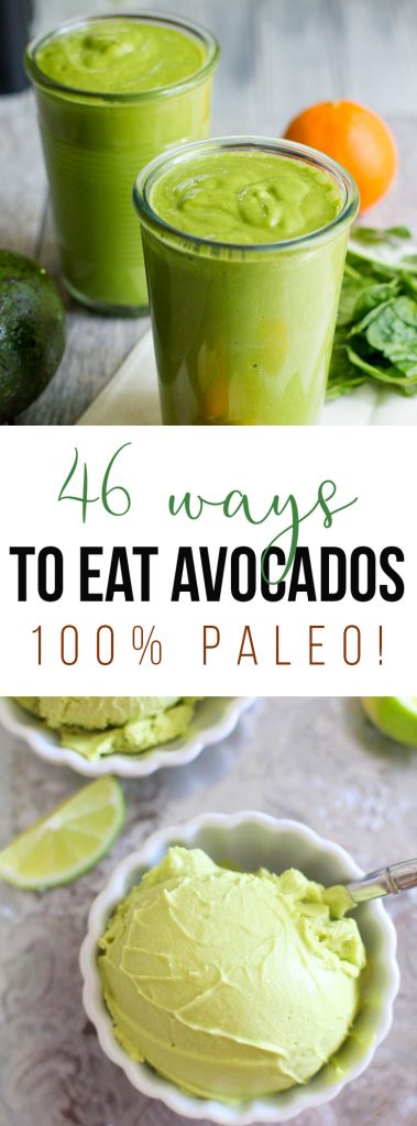 46 Ways to Eat Avocados
