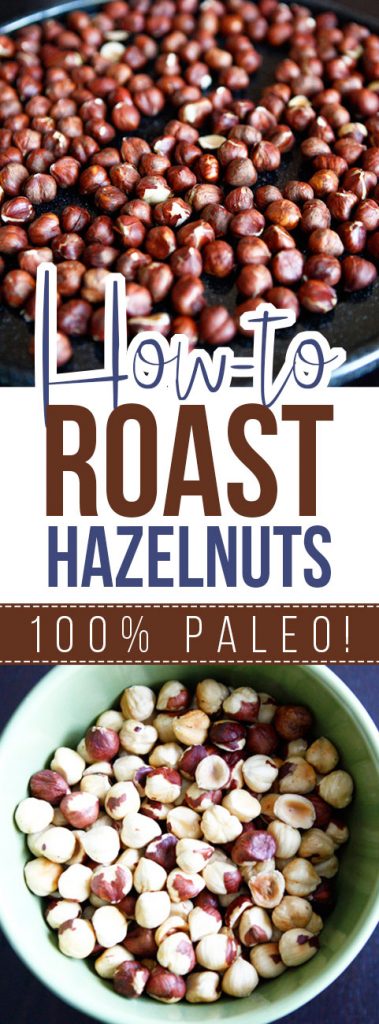 How To: Roast Hazelnuts