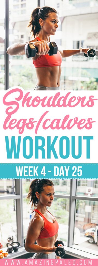 Week 4 Day 25 Workout