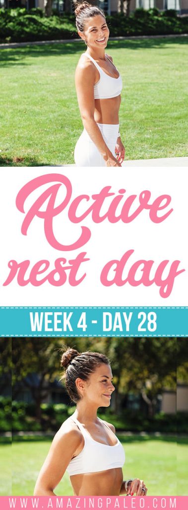 Week 4 Day 28 Workout