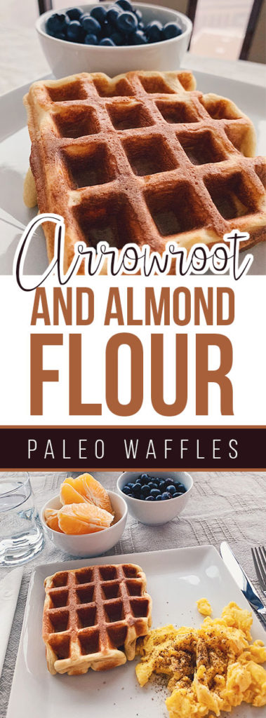 Arrowroot and Almond Flour Paleo Waffles