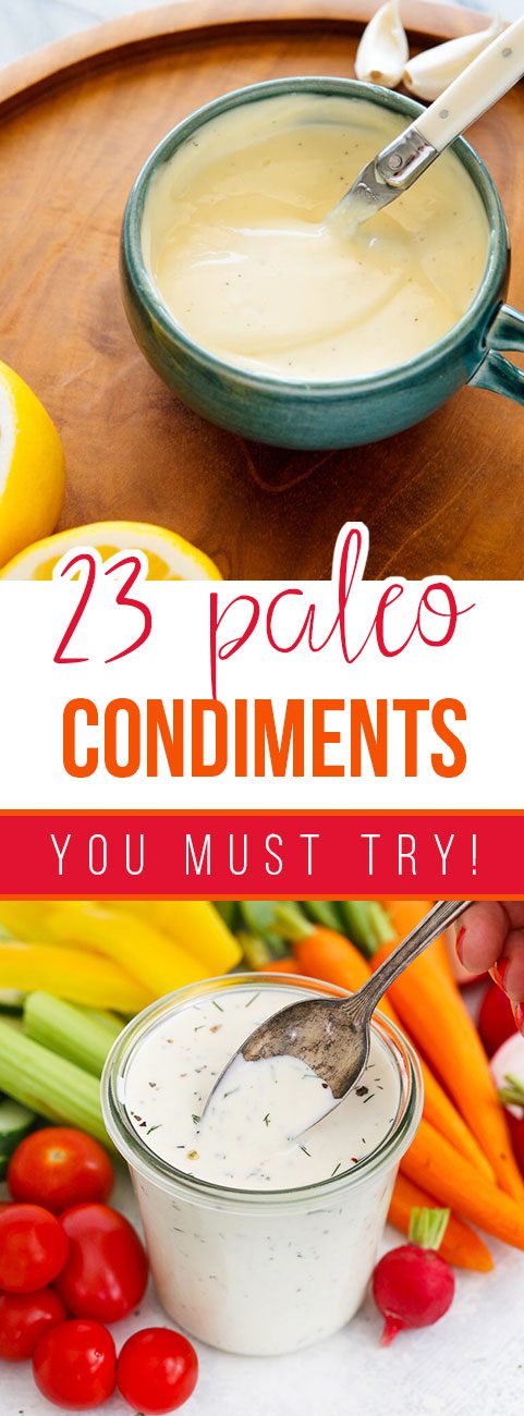 23 Paleo Condiments You Should Be Making at Home